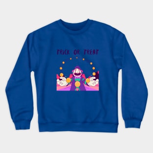 trick or treat Crewneck Sweatshirt